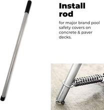 Load image into Gallery viewer, Safety Cover Installation and Removal Rod

