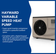 Load image into Gallery viewer, Hayward Variable Speed Heat Pump 55K BTU
